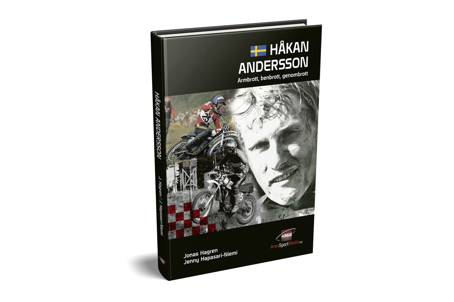 Håkan Andersson. Armbrott, benbrott, genombrott Osignerad/Signerad