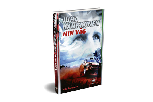 Bokomslag Juha Kankkunen - Min väg - Aros Sport Media AB